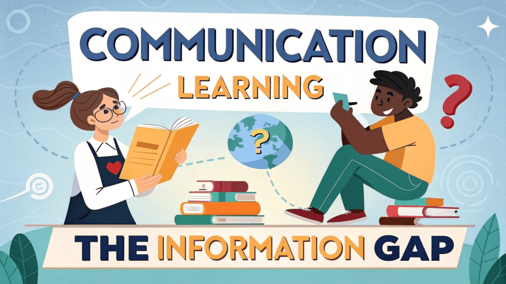 Video on Meaningful Communication and Information Gap